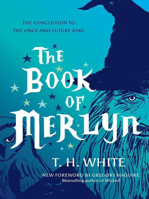 Title details for The Book of Merlyn by T.H. White - Available